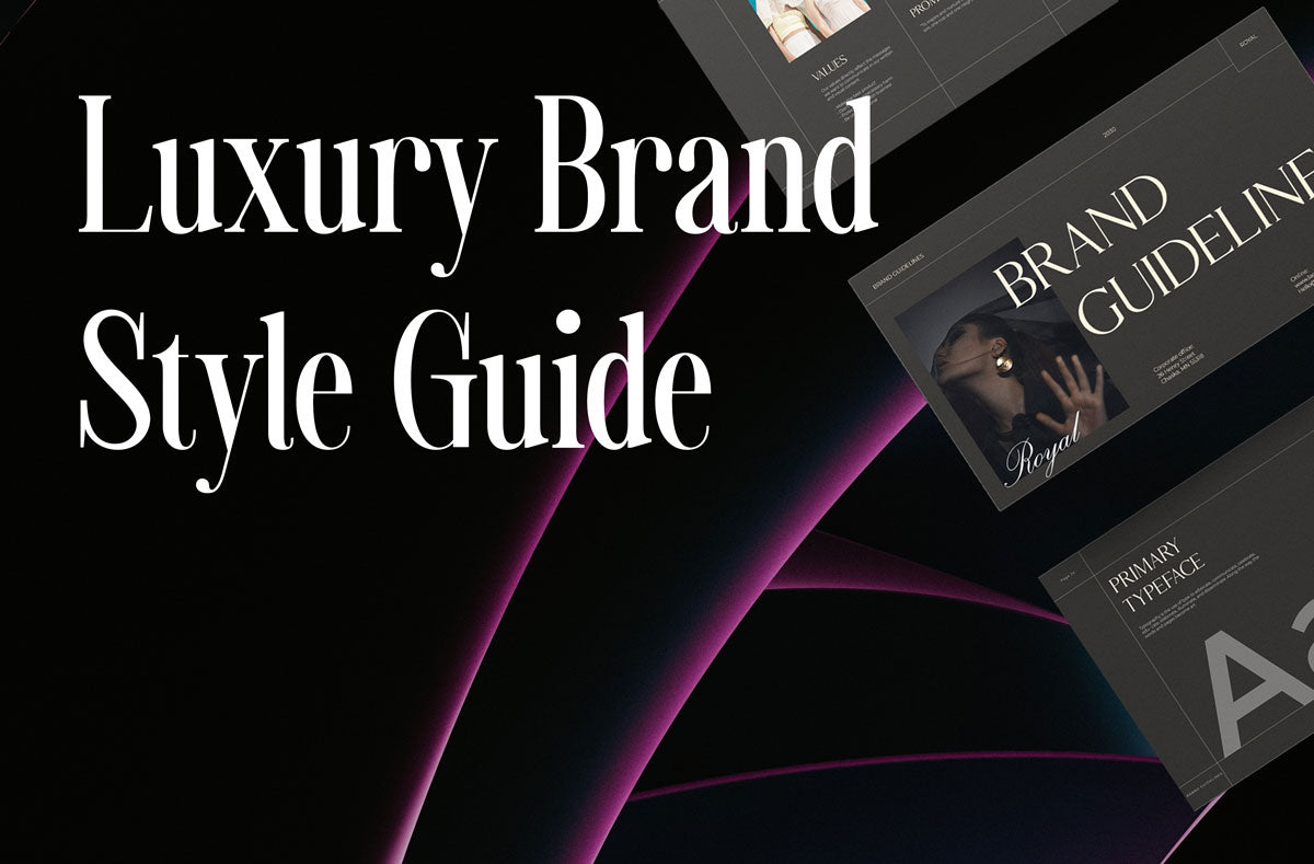 Luxury Brand Style Guide