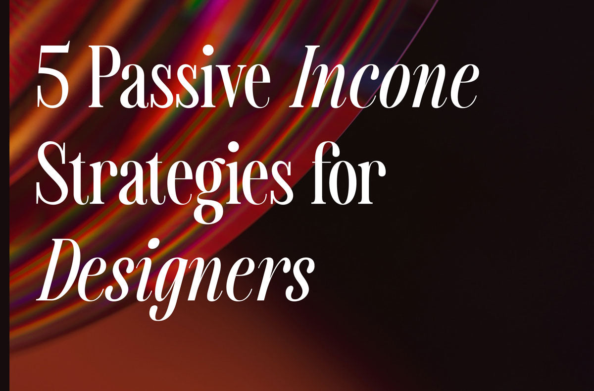 passive Income for Designers