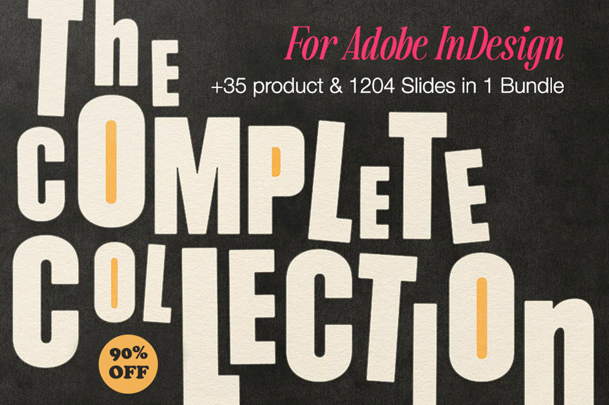 THE COMPLETE BUNDLE COLLECTION FOR INDESIGN